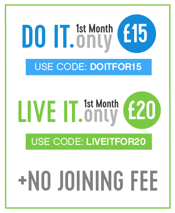 Get your first month of DO IT membership for only £15 with code DOITFOR15 or LIVE IT for £20 with code LIVEITFOR20